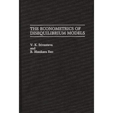 The Econometrics of Disequilibrium Models