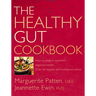 The Healthy Gut Cookbook: How to Keep in Excellent Digestive Health with 60 Recipes and Nutrition Advice