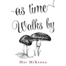 As Time Walks By