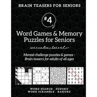 Brain Teasers for Seniors #4: Word Games & Memory Puzzles for Seniors. Mental challenge puzzles & games - Brain teasers for adults for all ages