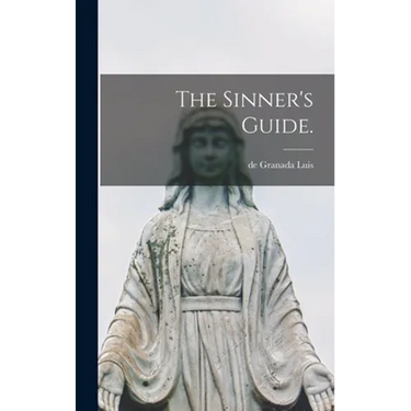 The Sinner's Guide.