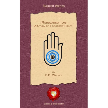 Reincarnation. A Study of Forgotten Truth
