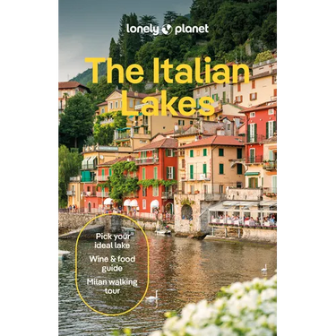 Lonely Planet the Italian Lakes