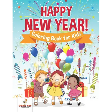 Happy New Year! Coloring Book for Kids