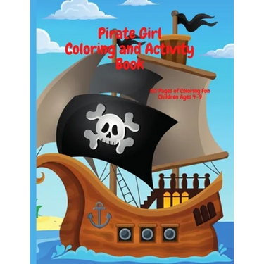 Pirate Girl Coloring and Activity Book