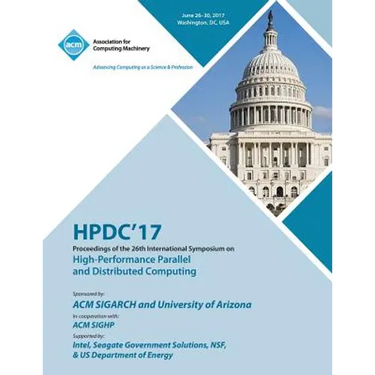 Hpdc '17: The 26th International Symposium on High-Performance Parallel and Distributed Computing