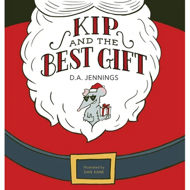 Kip and the Best Gift