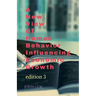 A New View Of Human Behavior Influencing Economic Growth