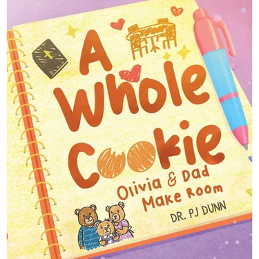 A Whole Cookie: Olivia & Dad Make Room