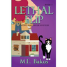 Lethal Flip, A Home Renovator Mystery