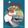 Tippy Finds His Purpose
