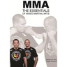 MMA, The essentials of Mixed Martial Arts