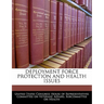 Deployment Force Protection and Health Issues