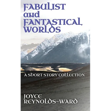 Fabulist and Fantastical Worlds