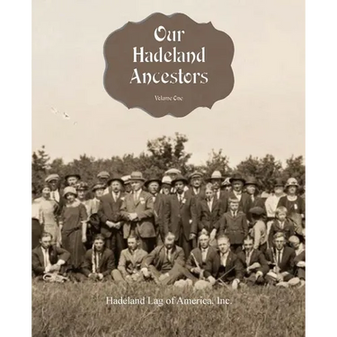 Our Hadeland Ancestors - Volume 1