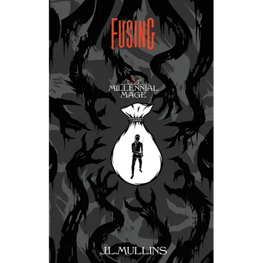 Fusing: A Slice of Life Progression Fantasy