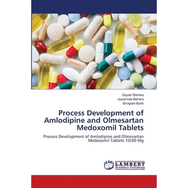 Process Development of Amlodipine and Olmesartan Medoxomil Tablets