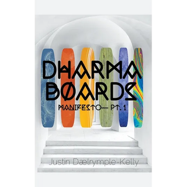 Dharma Boards - Manifesto (Pt. 1)