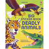 Big Sticker Book of Deadly Animals