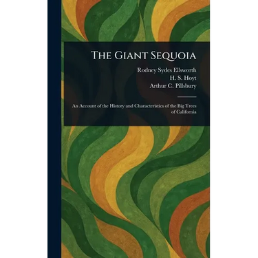 The Giant Sequoia