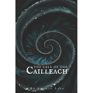 The Call of the Cailleach