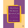 Treating Problem Behaviors: A Trauma-Informed Approach