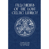 Fragments of Lost Celtic Liturgies