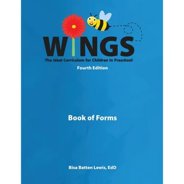 Wings: The Ideal Curriculum for Children in Preschool (Book of Forms)