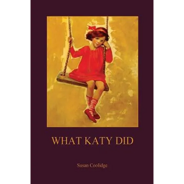 What Katy Did (Aziloth Books)
