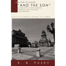 On the Clause "And the Son," in regard to the Eastern Church and the Bonn Conference