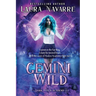 Gemini Wild: A Dark Witch Academy Paranormal Romance