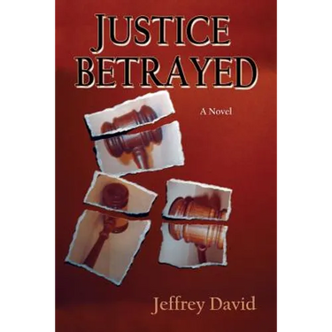 Justice Betrayed