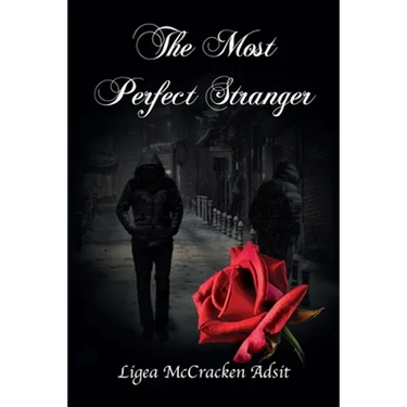 The Most Perfect Stranger