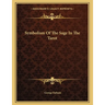 Symbolism Of The Sage In The Tarot