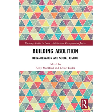 Building Abolition: Decarceration and Social Justice