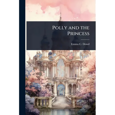 Polly and the Princess