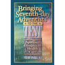 Bringing Seventh-Day Adventists to the Test: Spiritual Dangers in Health Care