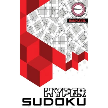 Hyper Sudoku: 500 Hard Level Sudoku, Sudoku Hard Puzzle Books, Hard Sudoku Books for Adults, Volume 3