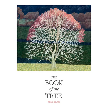 The Book of the Tree: Trees in Art