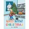 Rocco Rocks Christmas