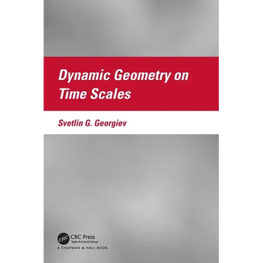 Dynamic Geometry on Time Scales