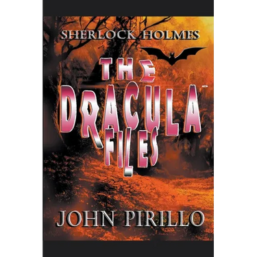 Sherlock Holmes, The Dracula Files