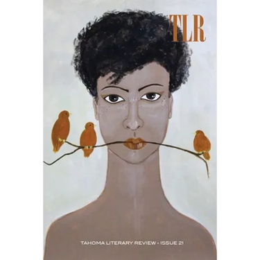 Tahoma Literary Review: Issue 21