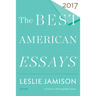The Best American Essays 2017