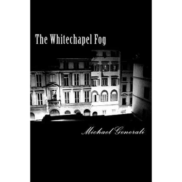 The Whitechapel Fog