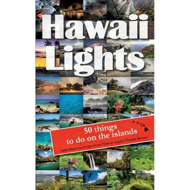 Hawaiilights: 50 things to do on the islands