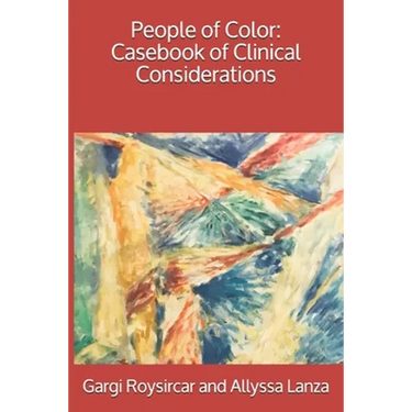 People of Color: Casebook of Clinical Considerations
