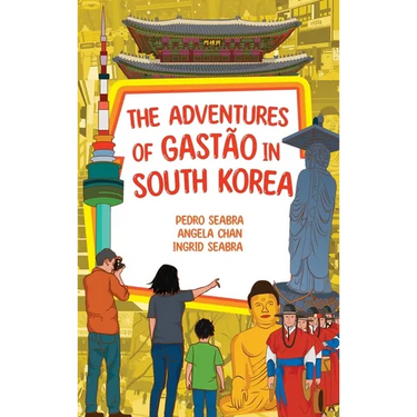 The Adventures of Gastão in South Korea