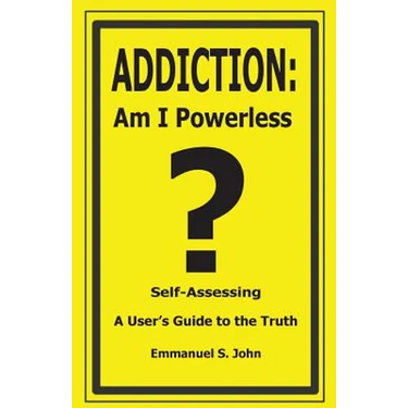 Addiction: Am I Powerless