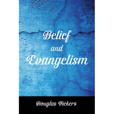 Belief and Evangelism
